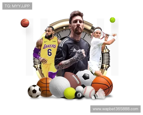 bat365足球平台不断优化用户界面，带来更加流畅的操作体验和个性化的推荐内容